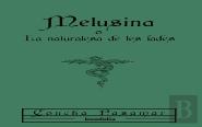 Melusina O La Naturalesa De Les Fades