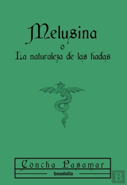 Bertrand.pt - Melusina, O La Naturaleza De Las Hadas