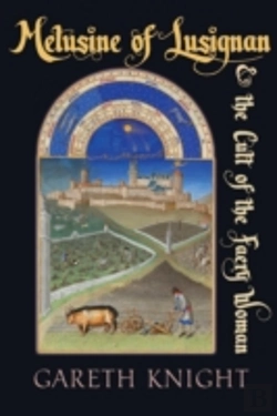 Bertrand.pt - Melusine Of Lusignan And The Cult Of The Faery Woman