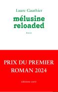 Mélusine Reloaded