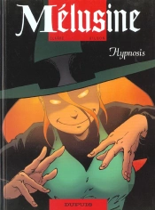 Melusine T.9; Hypnosis
