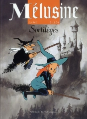 Mélusine Tome 1 : Sortilèges