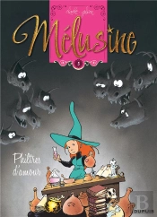 Mélusine Tome 5 : Philtres D'Amour