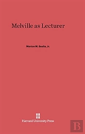 Melville As Lecturer