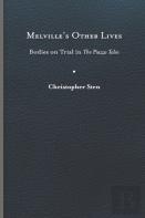 Melvilleâ€™S Other Lives