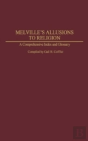 Melville'S Allusions To Religion