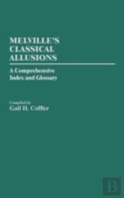 Melville'S Classical Allusions