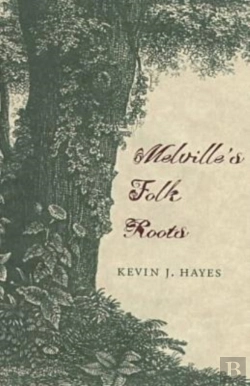 Bertrand.pt - Melville'S Folk Roots
