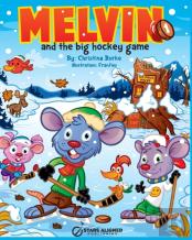 Melvin And The Big Hockey Game (Hardcover)