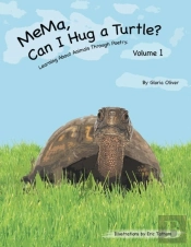 Mema, Can I Hug A Turtle?