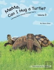 Mema, Can I Hug A Turtle?