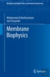 Membrane Biophysics