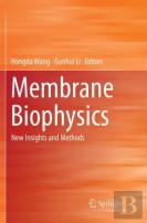 Membrane Biophysics