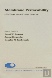 Membrane Permeability: 100 Years Since Ernest Overton
