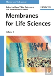 Membranes For Life Sciences