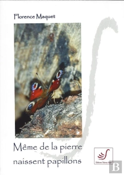 Bertrand.pt - Même De La Pierre Naissent Des Papillons