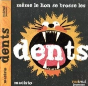 Meme Le Lion Se Brosse Les Dents