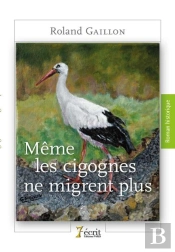 Meme Les Cigognes Ne Migrent Plus