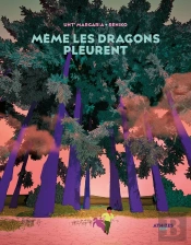 Même Les Dragons Pleurent