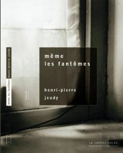 Même Les Fantômes