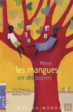 Bertrand.pt - Même Les Mangues Ont Des Papiers
