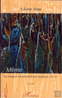 Bertrand.pt - Même Les Oiseaux Ne Peuvent Pas Toujours Planer