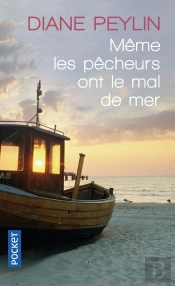 Meme Les Pecheurs Ont Le Mal De Mer