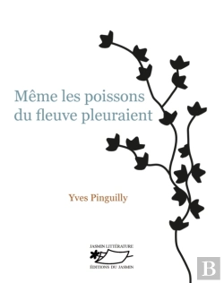 Bertrand.pt - Meme Les Poissons Du Fleuve Pleuraient