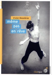 Même Pas En Rêve