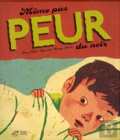 Même Pas Peur Du Noir