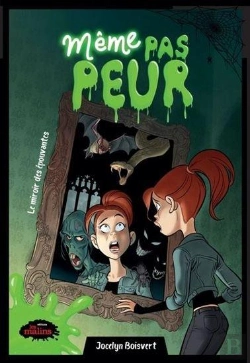 Bertrand.pt - Meme Pas Peur. Le Miroir Des Epouvantes
