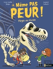 Même Pas Peur ! Piégés Au Musée