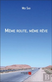 Même Route, Même Rêve