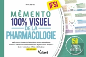 Mémento 100% Visuel De La Pharmacologie Ifsi : 150 Cartes Mentales Pour Réviser Les Ue 2.11 Et 4.4