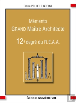 Bertrand.pt - Memento 12e Degre Du Reaa - Grand Maitre Architecte