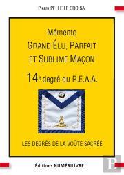 Memento 14e Degre Grand Elu Parfait Et Sublime Macon