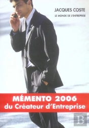 Memento 2006 Du Createur D'Entreprise