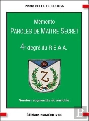 Memento 4e Degre Reaa Paroles De Maitre Secret - Version Augmentee Et Enrichie
