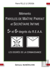 Memento 5e Et 6e Degres Paroles De Maitre Parfait Et Secretaire Intime