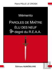 Memento 9e Degre Reaa Paroles De Maitre Elu Des Neuf