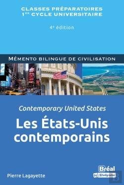 Bertrand.pt - Mémento Bilingue De Civilisation ; Les Etats-Unis Contemporains / Contemporary Unites States (4e Édition)