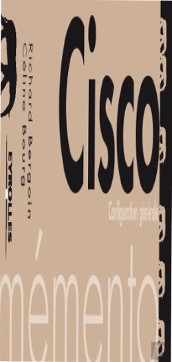 Bertrand.pt - Memento Cisco ; Configuration Reseau