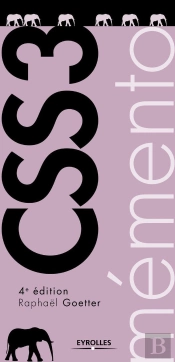 Mémento Css3 (4e Édition)