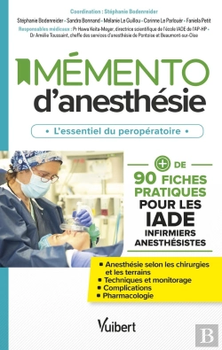 Bertrand.pt - Mémento D'Anesthésie : Plus De 90 Fiches Pratiques Pour Les Iade
