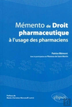 Bertrand.pt - Mémento De Droit Pharmaceutique À L'Usage Des Pharmaciens