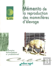 Memento De La Reproduction Des Mammifères D'Élevage (Édition 2002)
