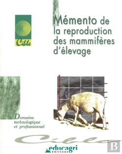 Bertrand.pt - Memento De La Reproduction Des Mammifères D'Élevage (Édition 2002)