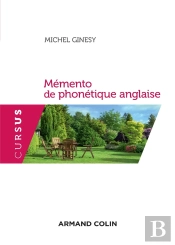 Mémento De Phonétique Anglaise ; Avec Exercices Corrigés