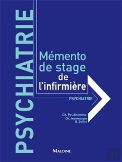 Bertrand.pt - Mémento De Stage De L'Infirmière ; Psychiatrie