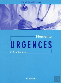 Bertrand.pt - Mémento De Stage En Médecine ; Urgences